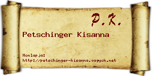 Petschinger Kisanna névjegykártya